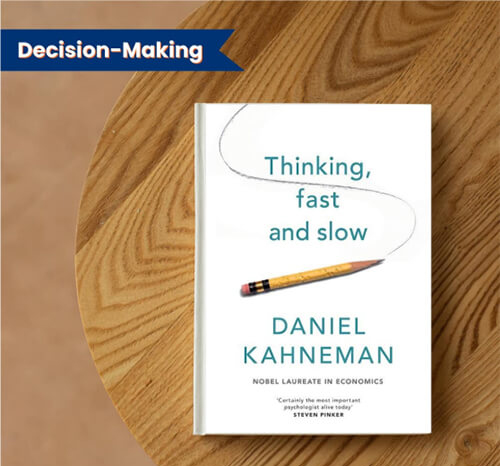 Thinking, Fast and Slow